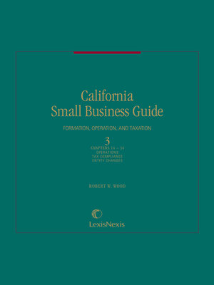 cover image of California Small Business Guide: Formation, Operation, and Taxation